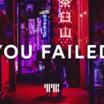 R&B Type Beat “You Failed” R&B/Soul Trap Instrumental 2019
