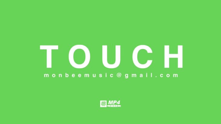 R&B,Soul Type Beat “TOUCH” by MONBEE
