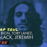 R&B/Trap Soul – Ty Dolla $ign, Tory Lanez, Russ, 6LACK, Jeremih (Type Beat)