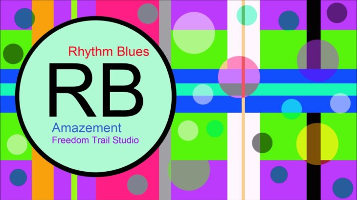 ♫ Ritim, Blues Müzik, Amazement, Freedom Trail Studio, R&B, Soul Music, Rhythm, Blues Music
