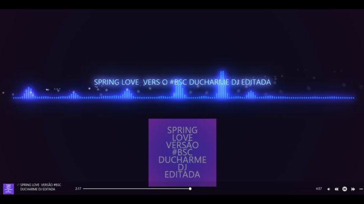 SPRING LOVE ((VERSÃO R&B  DUCHARME DJ)) #BSC BLACK SOUL CHARME #BAÚDOFUNK