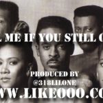 “Tell Me If You Still Care” The S.O.S. Band 80’s R&B Sample Type Beat (Prod. By Like O Productions)