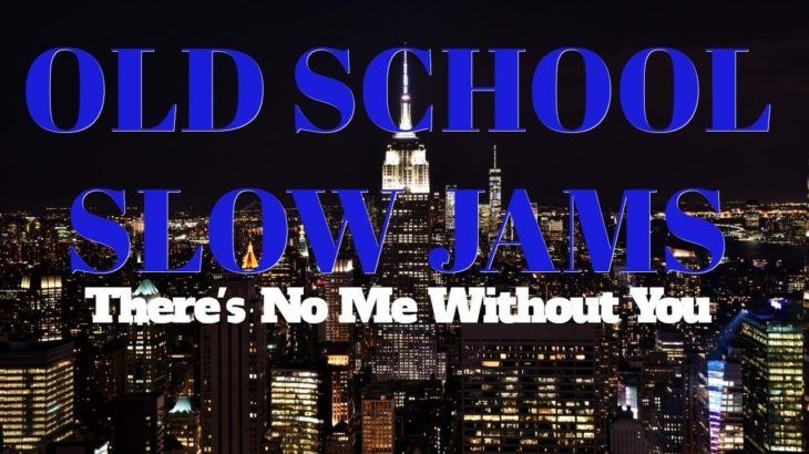 The Manhattans | Old School Slow Jams Vol. 63 | R&B Songs | HYROADRadio.com