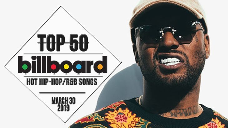 Top 50 • US Hip-Hop/R&B Songs • March 30, 2019 | Billboard-Charts