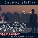 ValoBashi || ভালোবাসি || Mohammad Shomoy || Sad R&b Rap Song || Shomoy Station || 2019