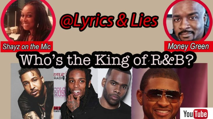 Who’s the King of R&B?