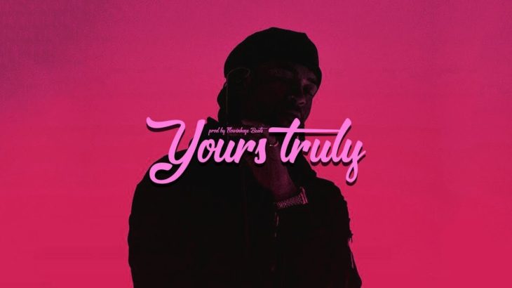 “Yours Truly” Soul R&B Type Beat / Melodic Instrumental 2019 (prod. Flowinhaze Beats)