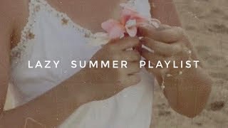 lazy summer playlist 🥥 (alternative, r&b, soul) | april 2019