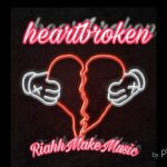2019 R&B Trap Beat (heartbroken)[Prod.RiahhMakeMusic]