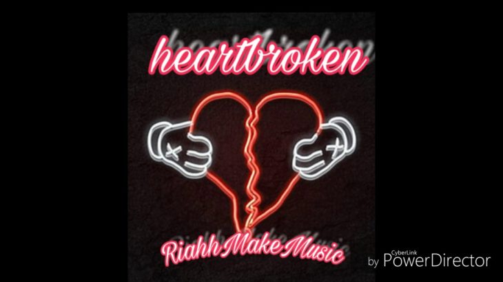 2019 R&B Trap Beat (heartbroken)[Prod.RiahhMakeMusic]