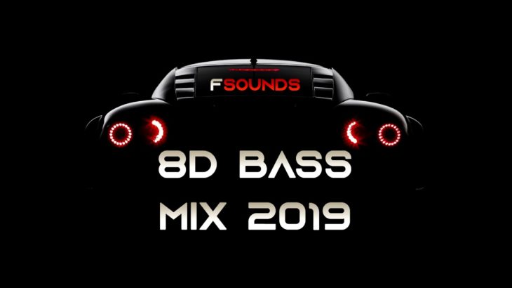 8D 🎧 BASS  TRAP, R&B MIX 2019
