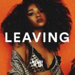 Afro Type Beat “Leaving” R&B/Afrobeat instrumental 2019