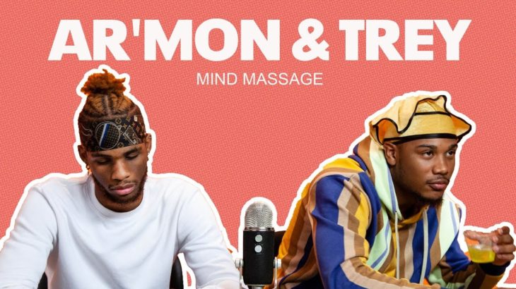 Ar’mon & Trey Do ASMR With Silly Putty, Talk 90s R&B and Musical Inspiration | Mind Massage | Fuse