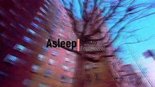 Asleep💤 [prod by EnxoBazzel] | Smooth Thoughtful R&B Type Beat
