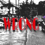 Atum X- When I’m Wrong [Explicit R&B]