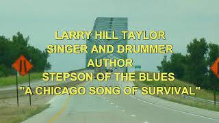 CLASSIC BLUES AND R&B-PODCAST-LARRY TAYLOR-8 MAY 2019
