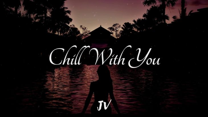 🔥 “Chill With You” | R&B Jazz Soul Type Beat 2019 (Relax)