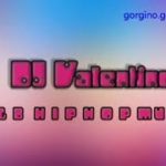 DJ Valentino R&B Remix 2019