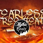 [FREE] “Fearless” – Freestyle/Trap Beat Rap Hip Hop R&B Instrumental 2019