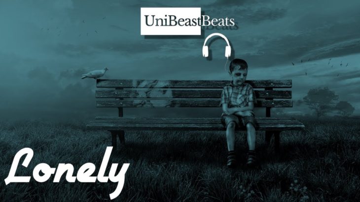 🎧FREE Sad Slow Jam Pop/R&B Type Beat Instrumental 2019 “Lonely” by @UniBeastBeats