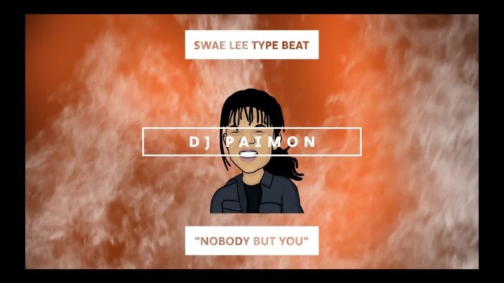 FREE | Swae Lee Type Beat – “Nobody But You” 2019 | R&B | Hip Hop Instrumental | DJ Paimon