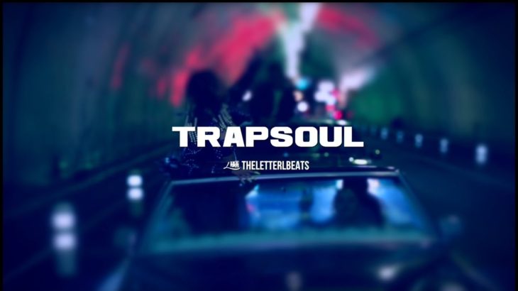 [FREE] Trapsoul R&B Type Beat 2019 | TheLetterLBeats + Beatstars