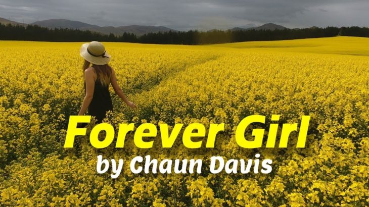 Forever Girl by Chaun Davis – Lyrics Soul & R&B Song