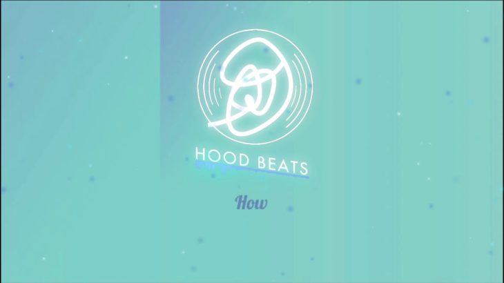 Free beat 무료비트] mood guitar r&b rap beat instrument / How – Hoodbeats / 2019