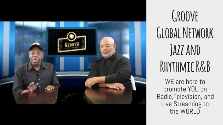 Groove Global Network 
 Jazz and Rhythmic R&B