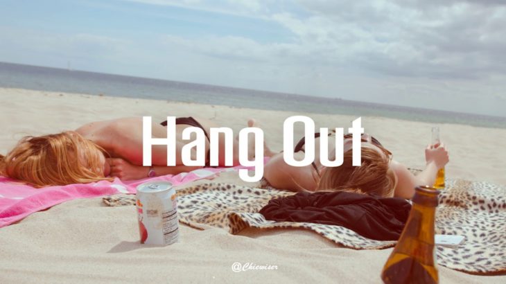 “HangOut” Summer/Boombap/Paloalto/Hiphop/R&B/instrumental(Prod.Chewiser)