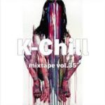 K-Chill mixtape vol.35 K-Chill mixtape vol.34 (Korean R&B 알앤비 + Hip-Hop 힙합 + Indie 인디)