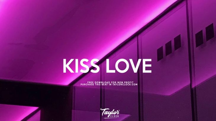 🔥 “KISS LOVE” SZA x Kehlani (TYPE BEAT) 2019 Trapsoul R&B Type Beat | Taylor Clock