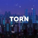 Kehlani x Bryson Tiller Trapsoul R&B Type Beat ”Torn” | Nato