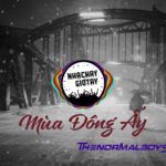 Mùa Đông Ấy – | R&B Việt | Thenormalboys | Nhạc Hay Giơ Tay