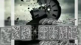 MacZo FT R&B Dome – No Time