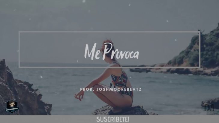 “Me Provoca” Latín Trap x R&B Sensual Beat Type Khea x  Seven Kayne (Prod. JOSHMOREEBEATZ)