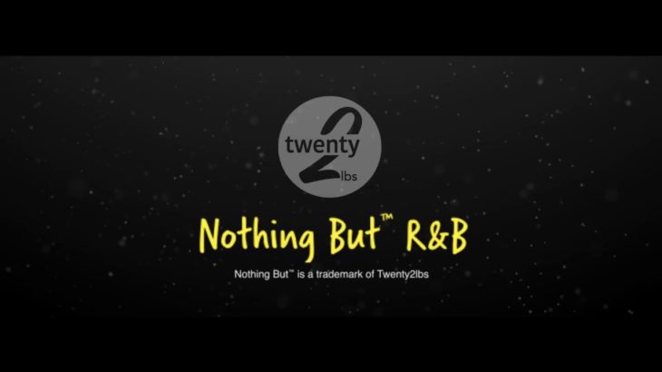 Nothing But™ R&B | Playlist Opener