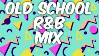 Old School R&B Mix – The Classics