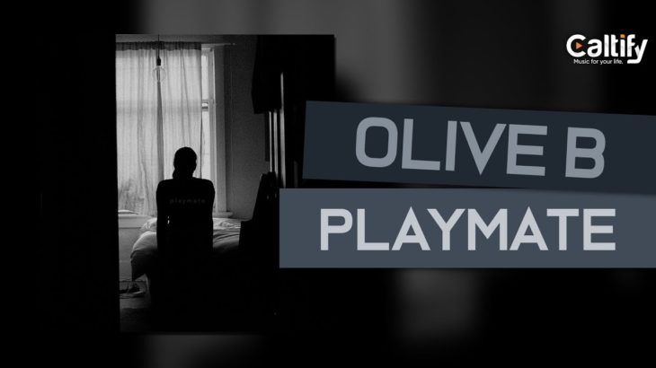 Olive B – Playmate [R&B]