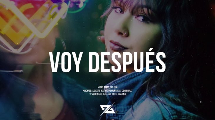 Pista De Trap Romántico | “VOY DESPUÉS” | Beat Trap R&B Emotional Instrumental