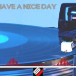R&B Have A Nice Day | No Copyright Song