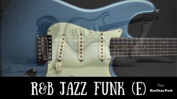 R&B Jazz Funk Jam | Sexy Blues Guitar Backing Track (E)