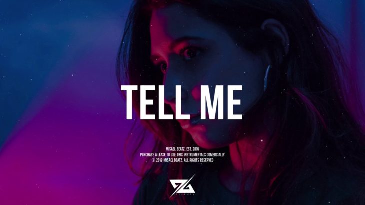 R&B Type Beat | “TELL ME” | Beat Smooth R&B Soul / Rap Instrumental 2019