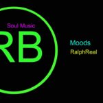 ♫ RB ve Soul Müzik, Moods, RalphReal, R&B and Soul Music, Rhythm, Blues Music, RB
