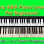 Rhythm And Blues (R&B) piano lesson for beginners