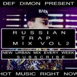 Russian Trap Hip-Hop Rap R&B Urban Mix Vol.2 2019 | Русский Трэп Хип-Хоп Рэп Рнб Урбан Микс 2