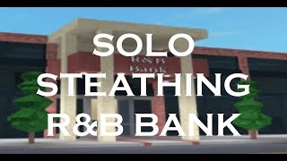 Solo Steathing Every Notoriety Heist | R&B Bank