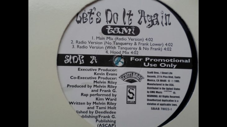 TAMI  Let’s Do It Again Ghetto R&B Mix