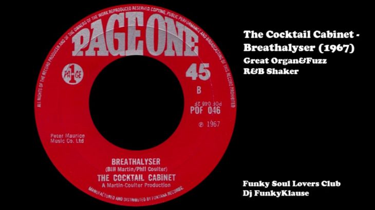 The Cocktail Cabinet – Breathalyser (1967) Great Organ&Fuzz R&B Shaker