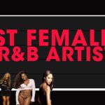 Top 10- RANKING FEMALE R&B SINGERS